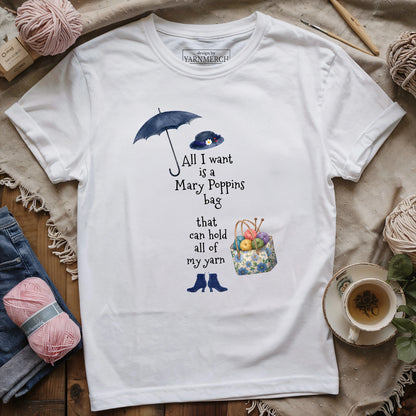 All I Want Is Marry Poppins Bag T-shirt