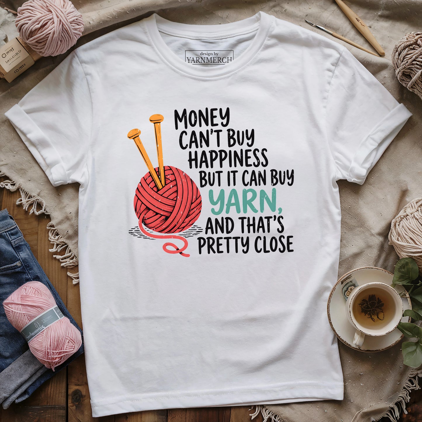 Money Is For Buying Yarn T-shirt