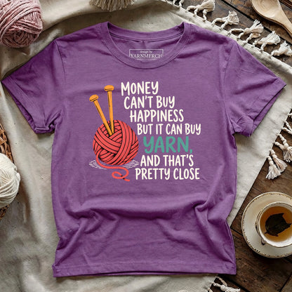Money Is For Buying Yarn T-shirt