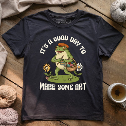 Good Day To Make Art T-shirt