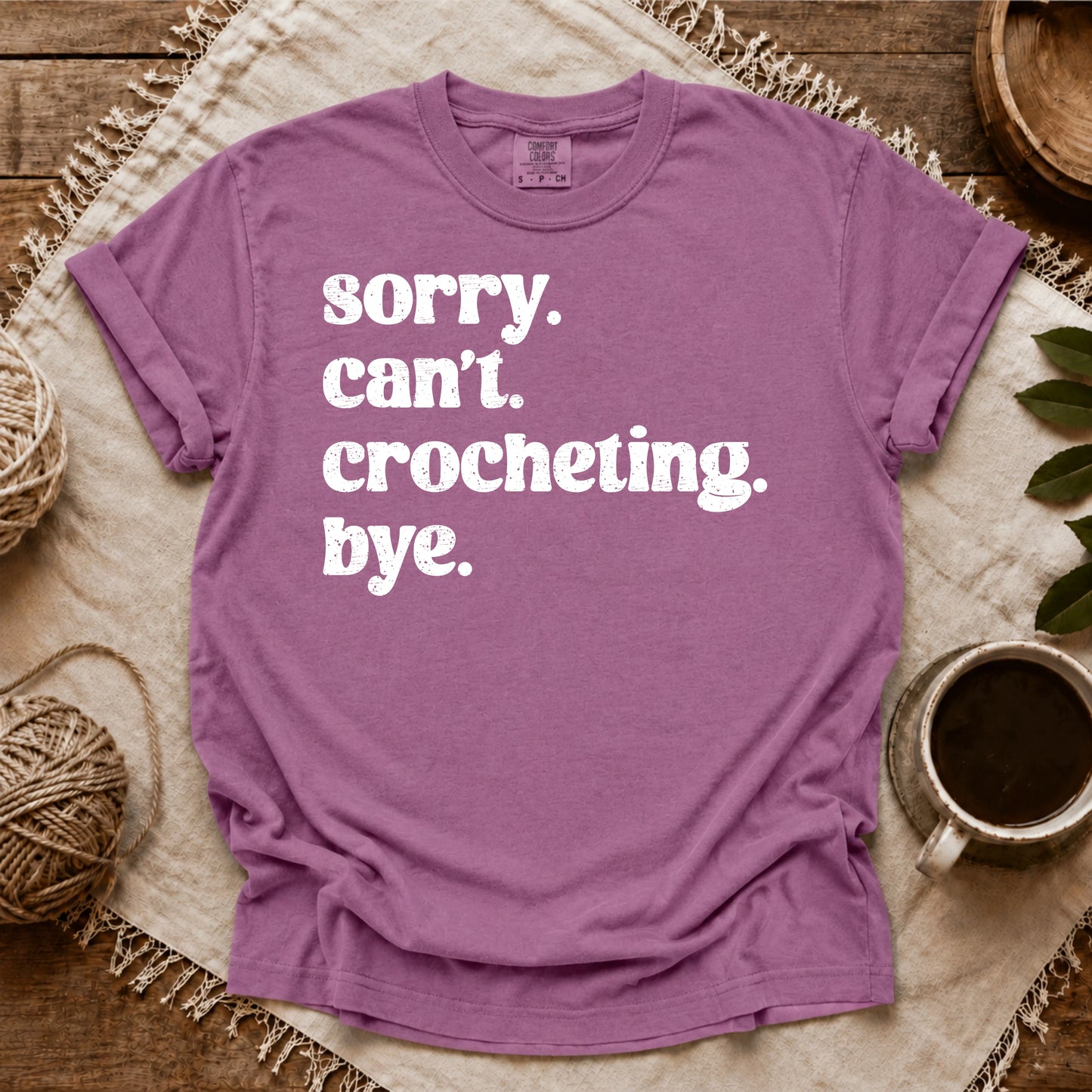 Comfort Colors Crocheting. Bye T-shirt