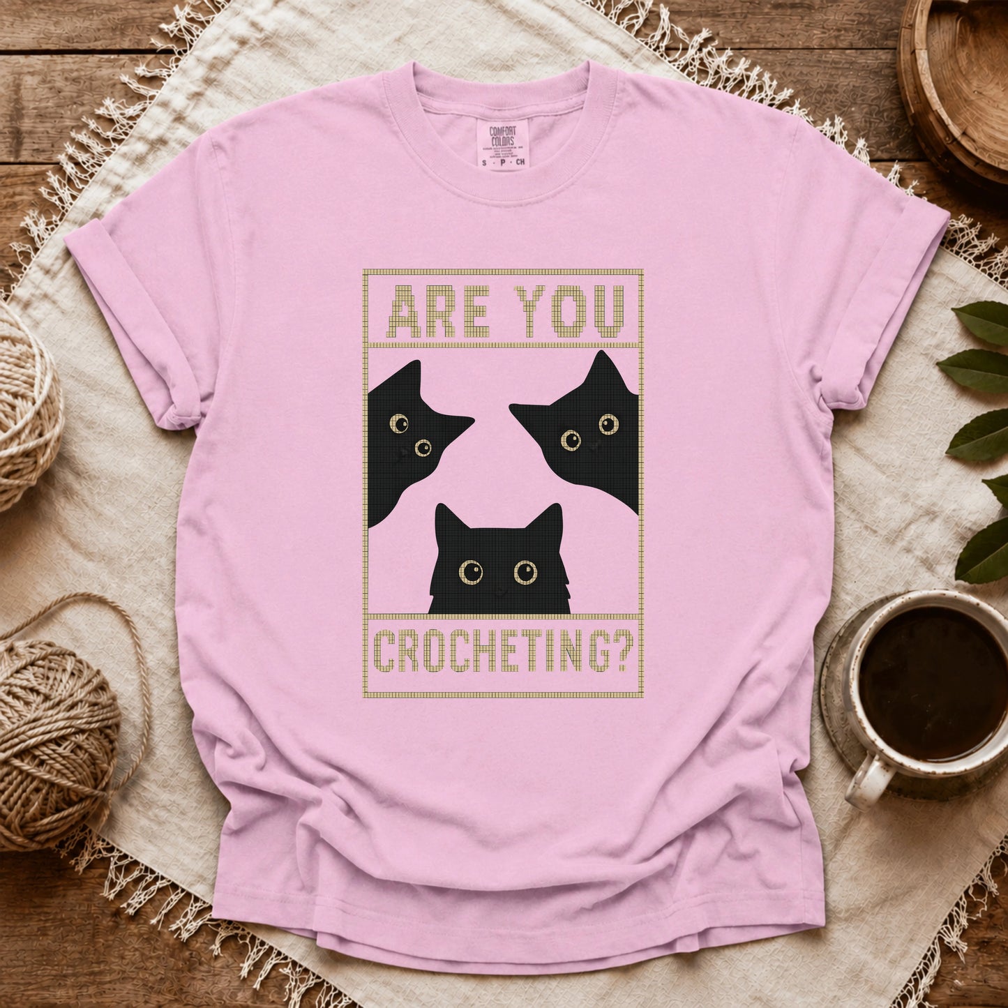 Comfort Colors Are U Crocheting T-shirt