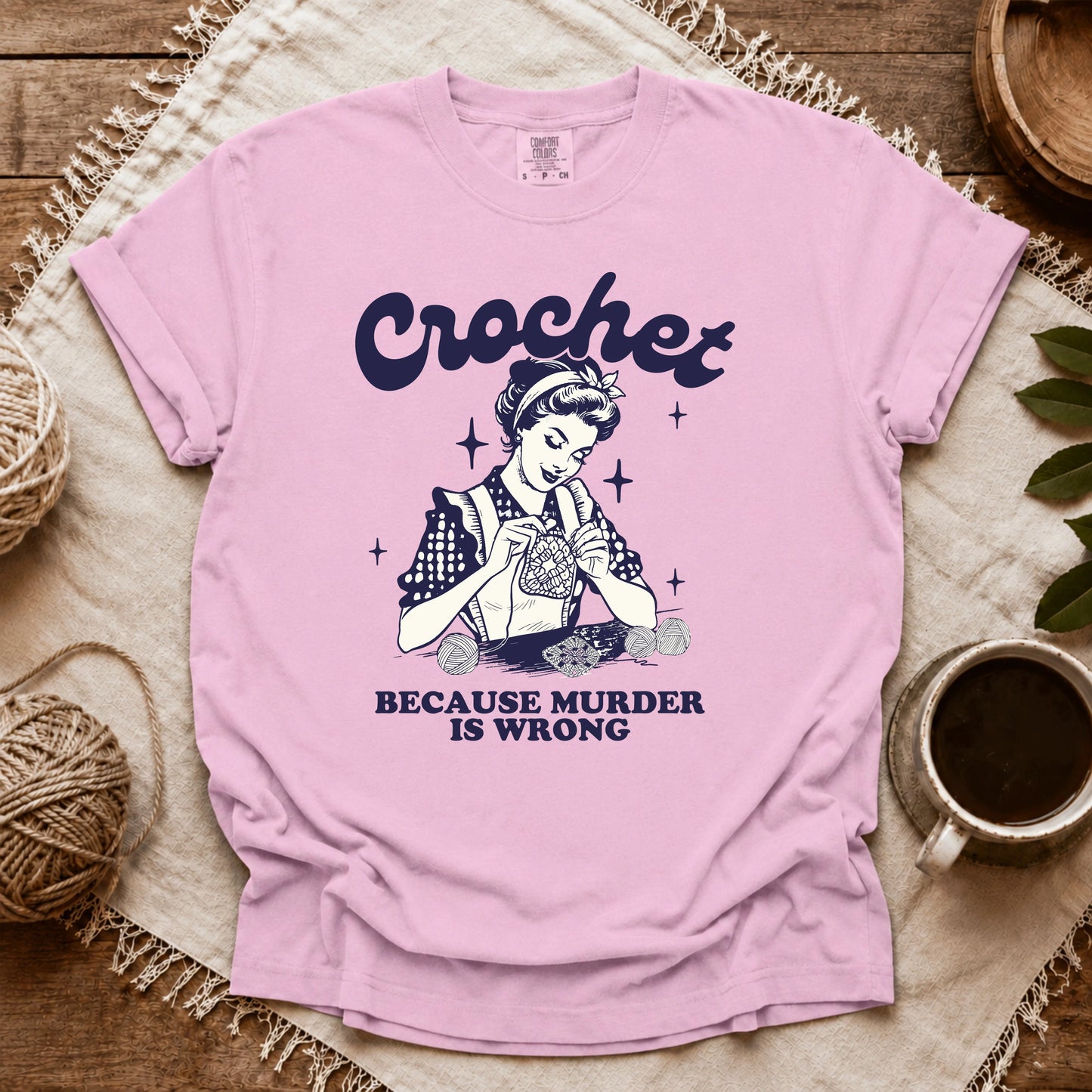 Comfort Colors Crochet Not Murder T-shirt