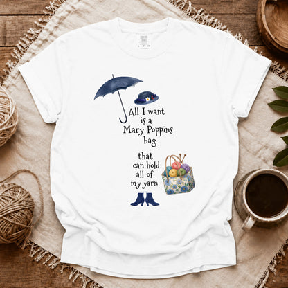 Comfort Colors All I Want Is Marry Poppins Bag T-shirt