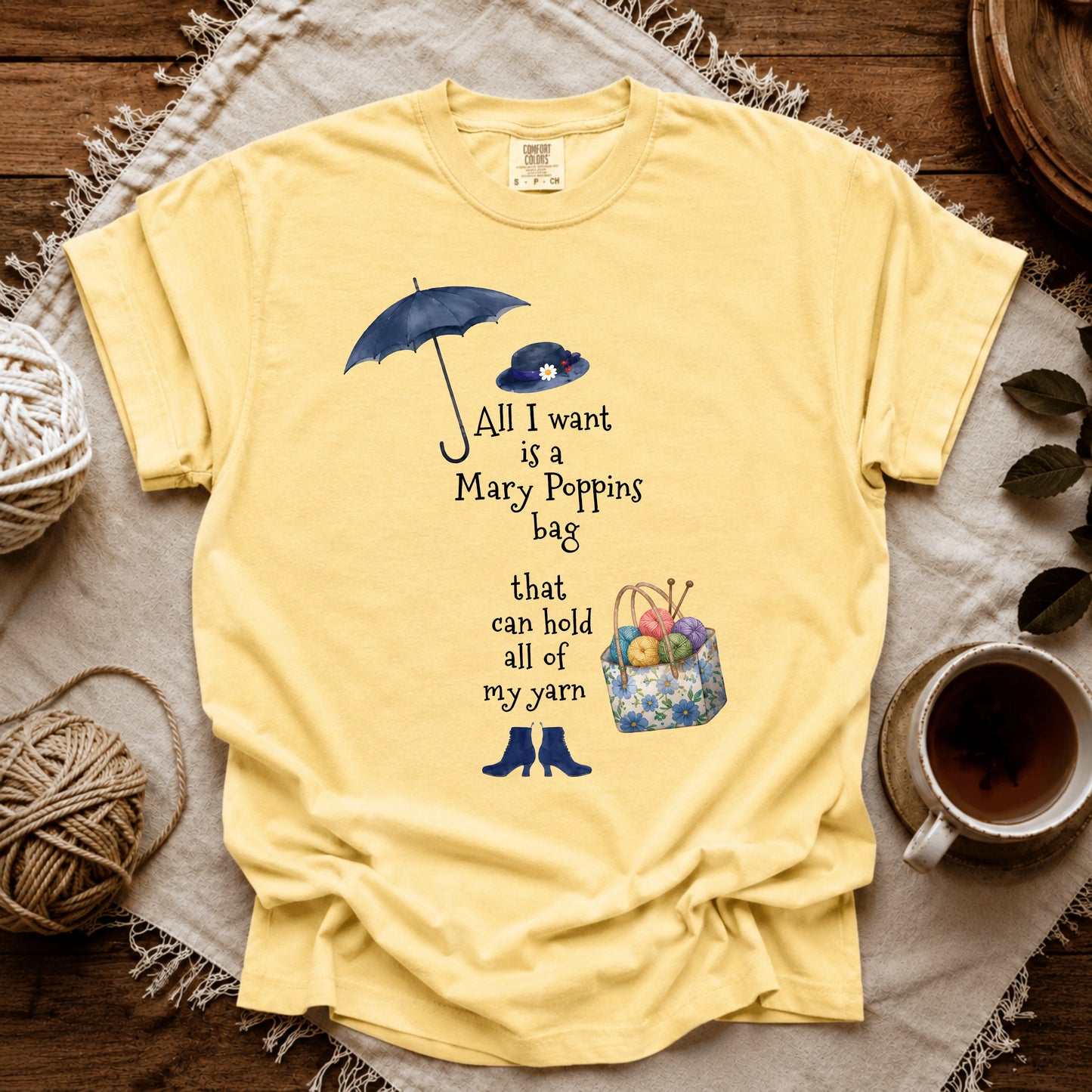 Comfort Colors All I Want Is Marry Poppins Bag T-shirt