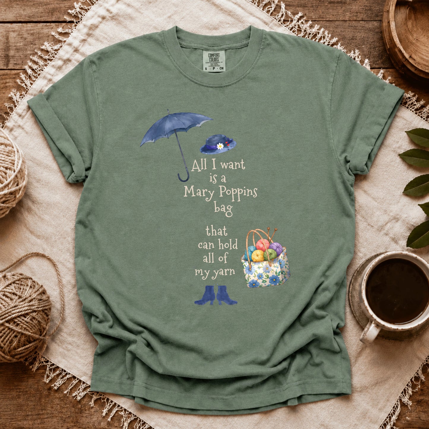 Comfort Colors All I Want Is Marry Poppins Bag T-shirt