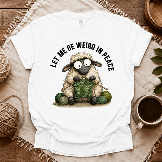 Comfort Colors Knitting And Weird In Peace T-shirt