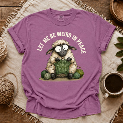 Comfort Colors Knitting And Weird In Peace T-shirt