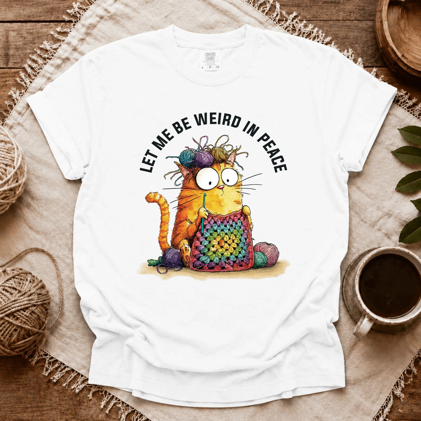 Comfort Colors Be Weird In Peace T-shirt