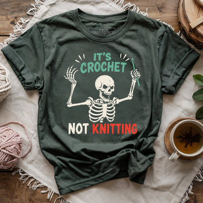 Crochet Not Knitting Skeleton T-shirt