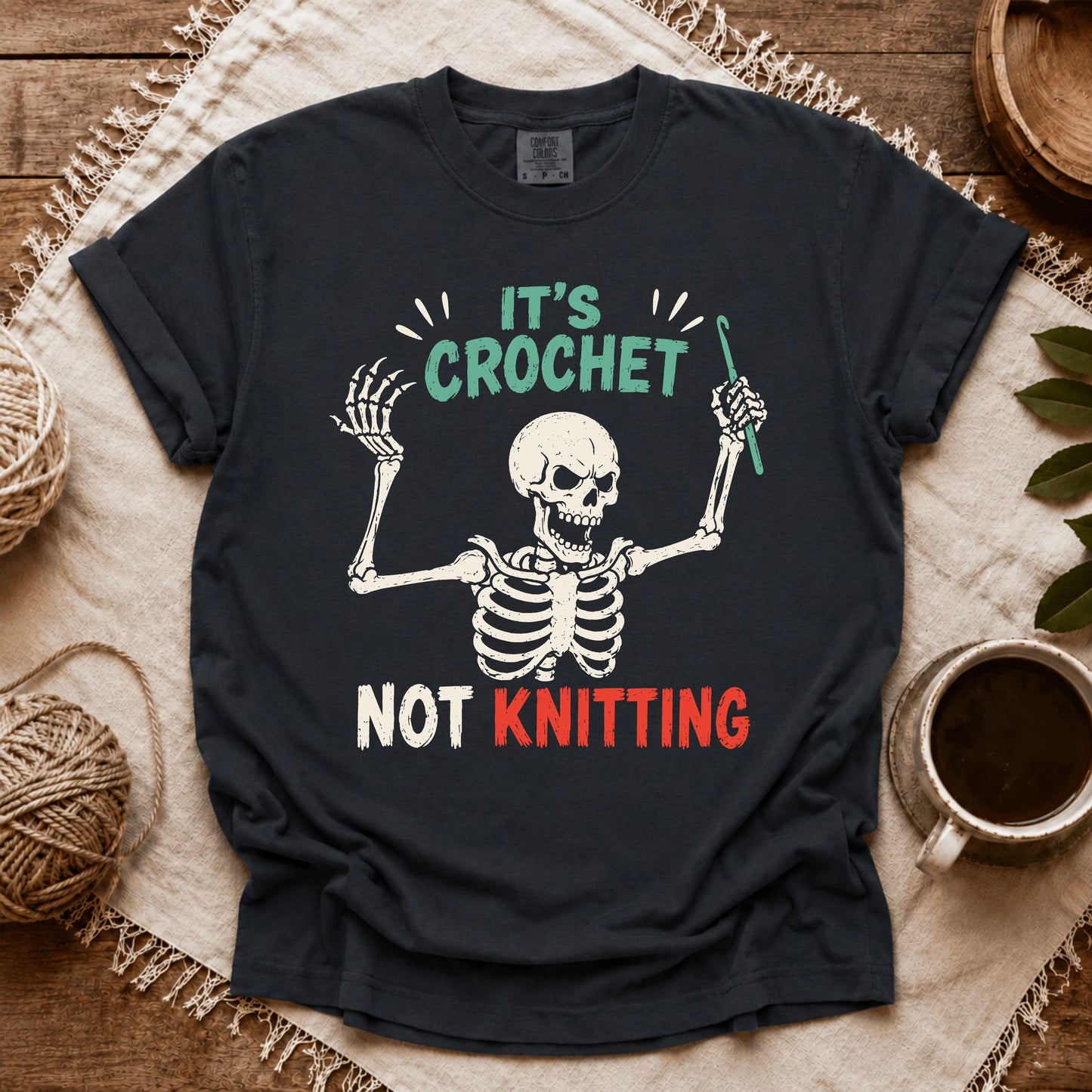 Comfort Colors Crochet Not Knitting Skeleton T-shirt