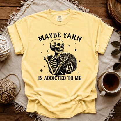 Comfort Colors Yarn Is Addicted To Me T-shirt