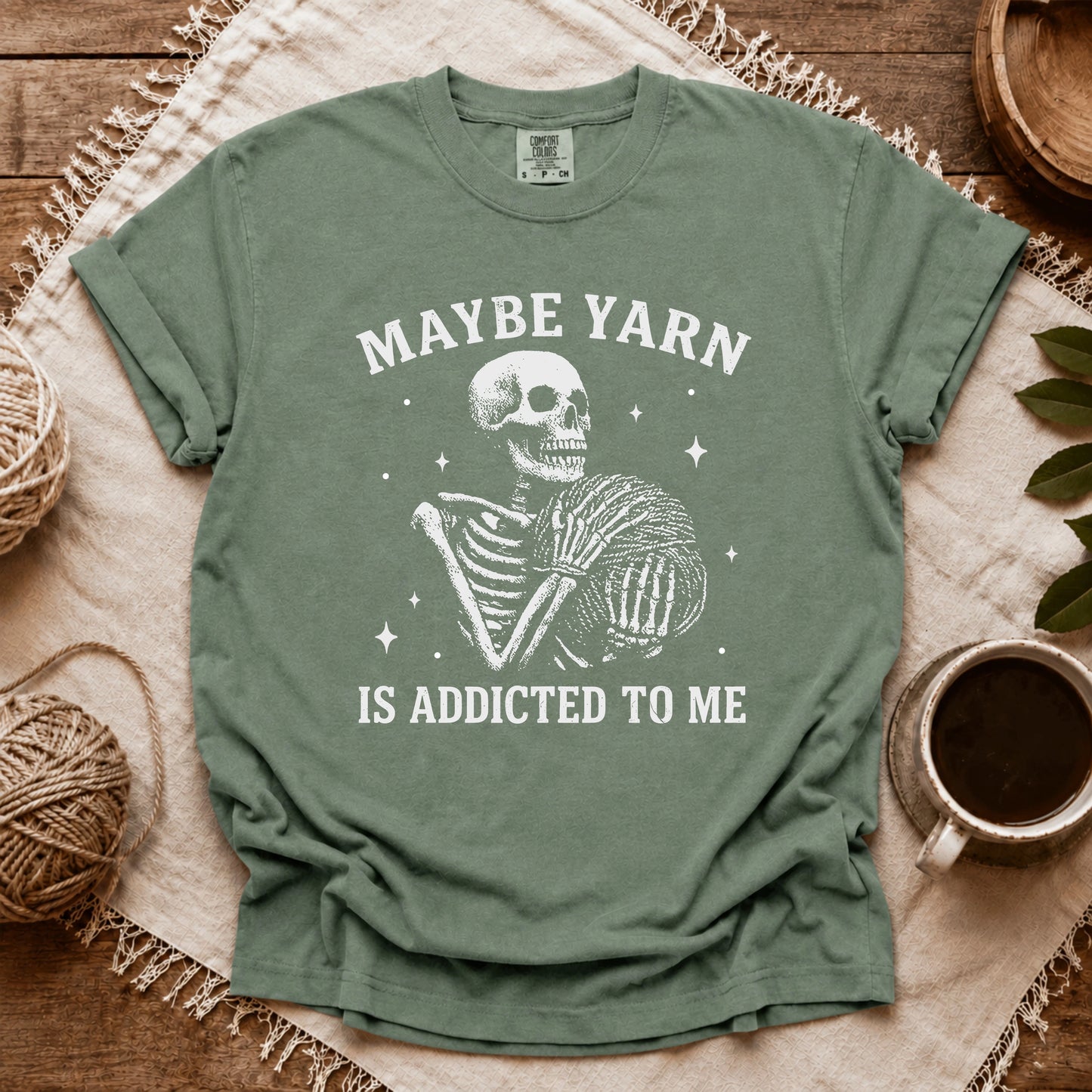 Comfort Colors Yarn Is Addicted To Me T-shirt