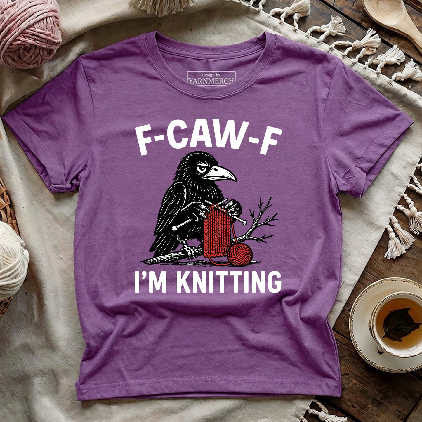 F-Caw-F I'm Knitting T-shirt