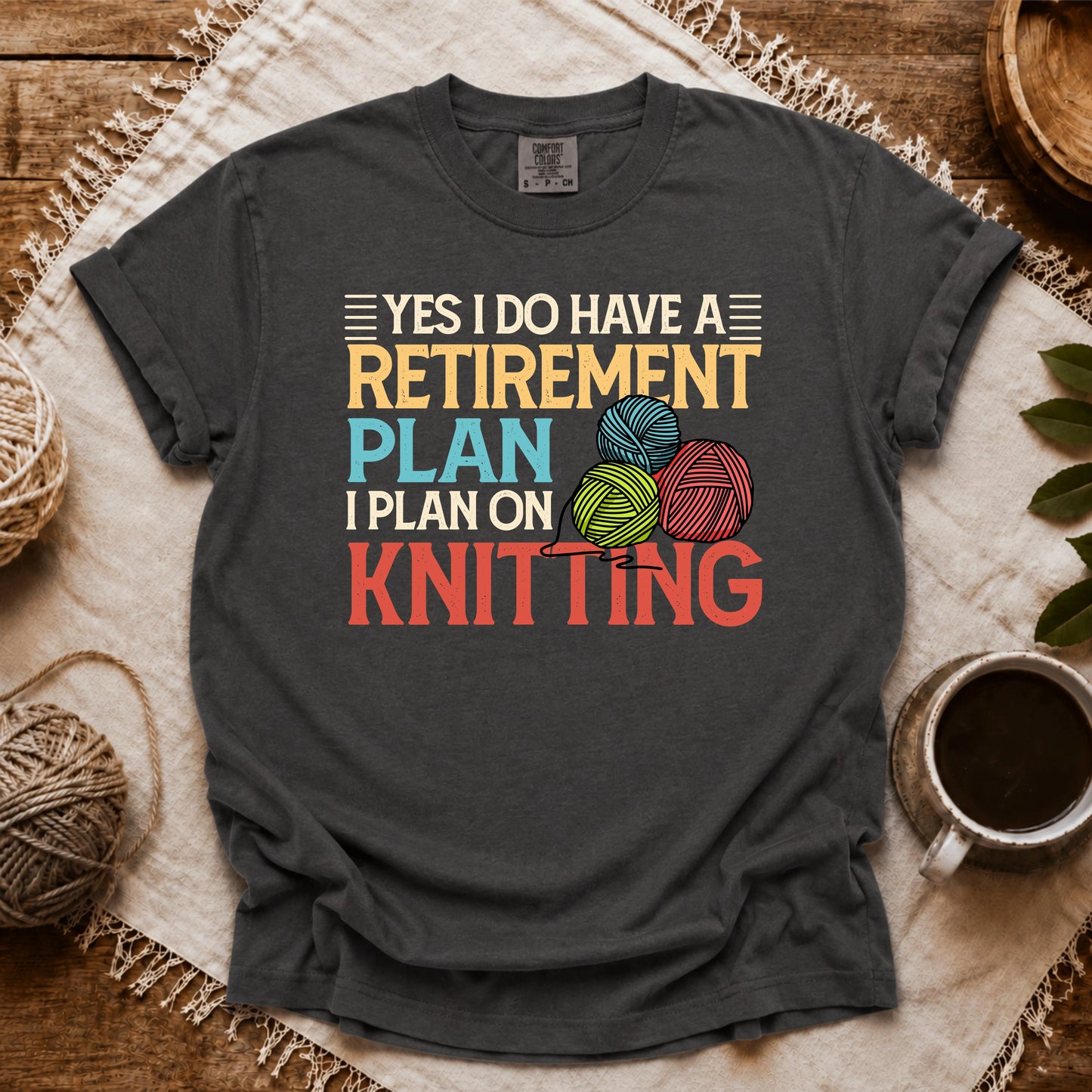 Comfort Colors Retirement Plan T-shirt