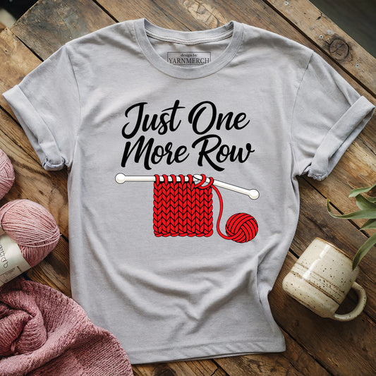 Just One More Row Knitting T-shirt