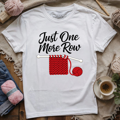 Just One More Row Knitting T-shirt