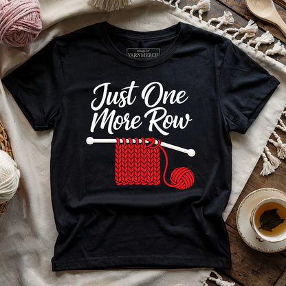 Just One More Row Knitting T-shirt