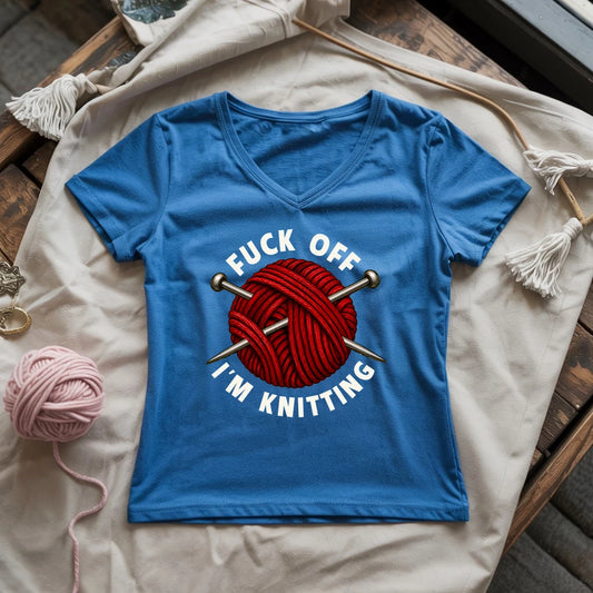 Fuck Off, I'm Knitting Lady V-neck
