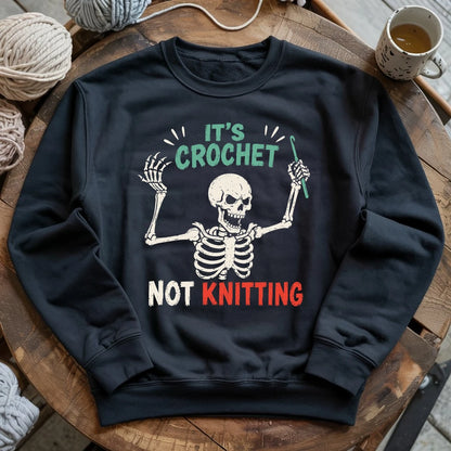Crochet Not Knitting Skeleton Sweatshirt
