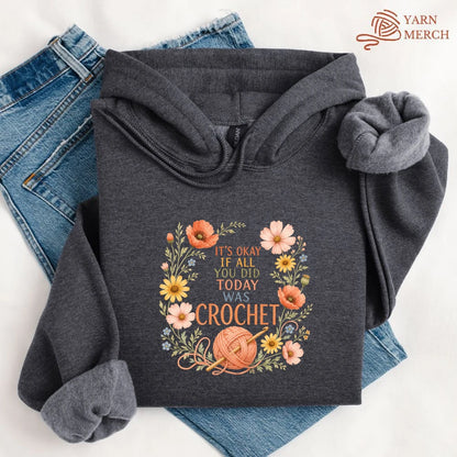 If All Today Was Crochet Hoodie