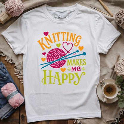 Knitting Makes Me Happy T-shirt