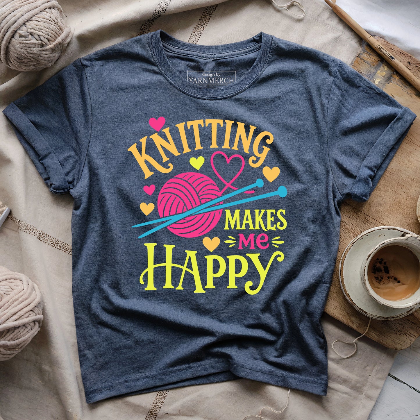 Knitting Makes Me Happy T-shirt
