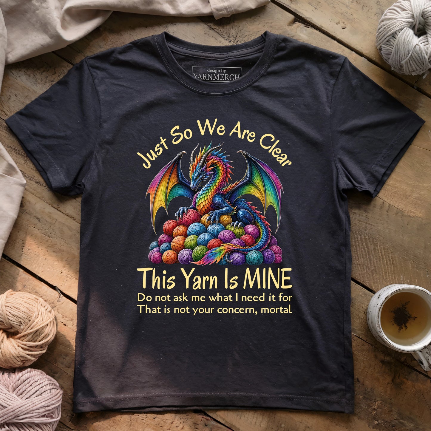 This Yarn Is Mine Dragon T-shirt