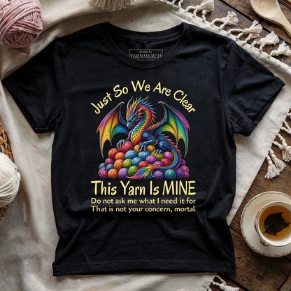 This Yarn Is Mine Dragon T-shirt