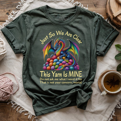 This Yarn Is Mine Dragon T-shirt