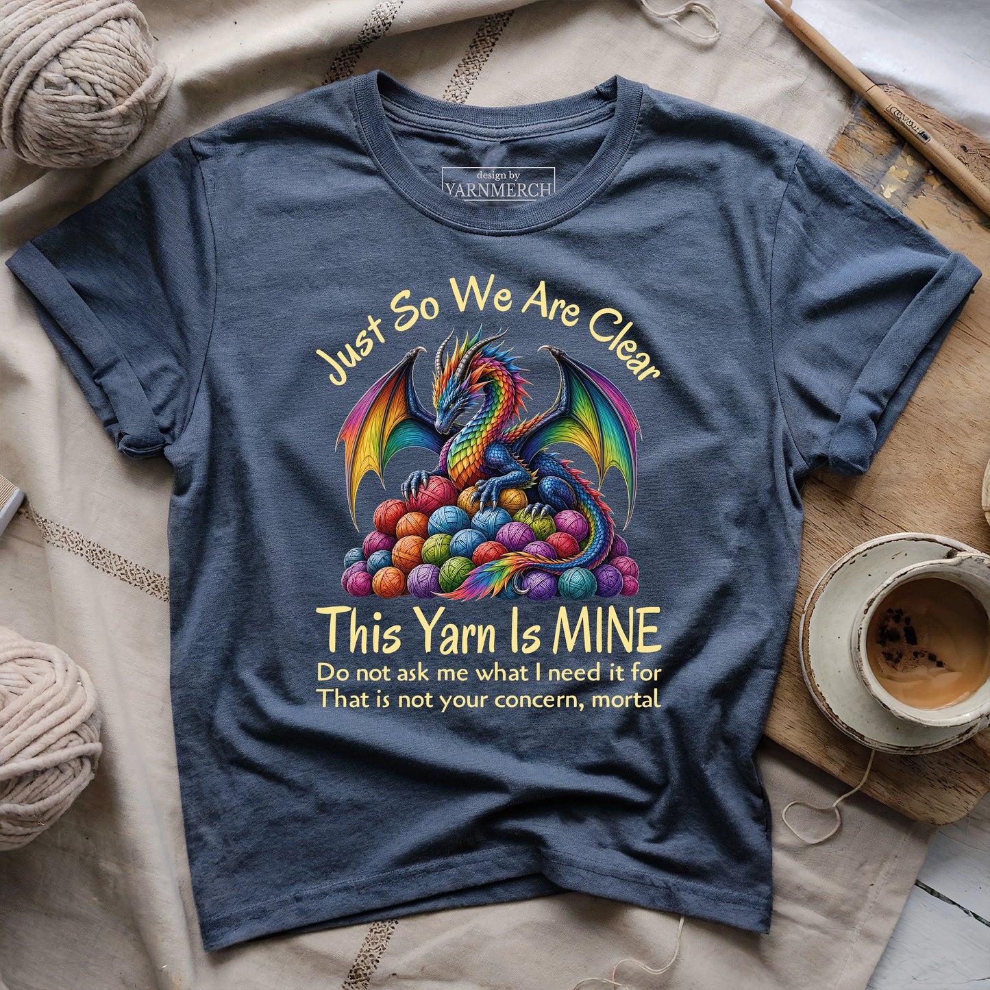 This Yarn Is Mine Dragon T-shirt