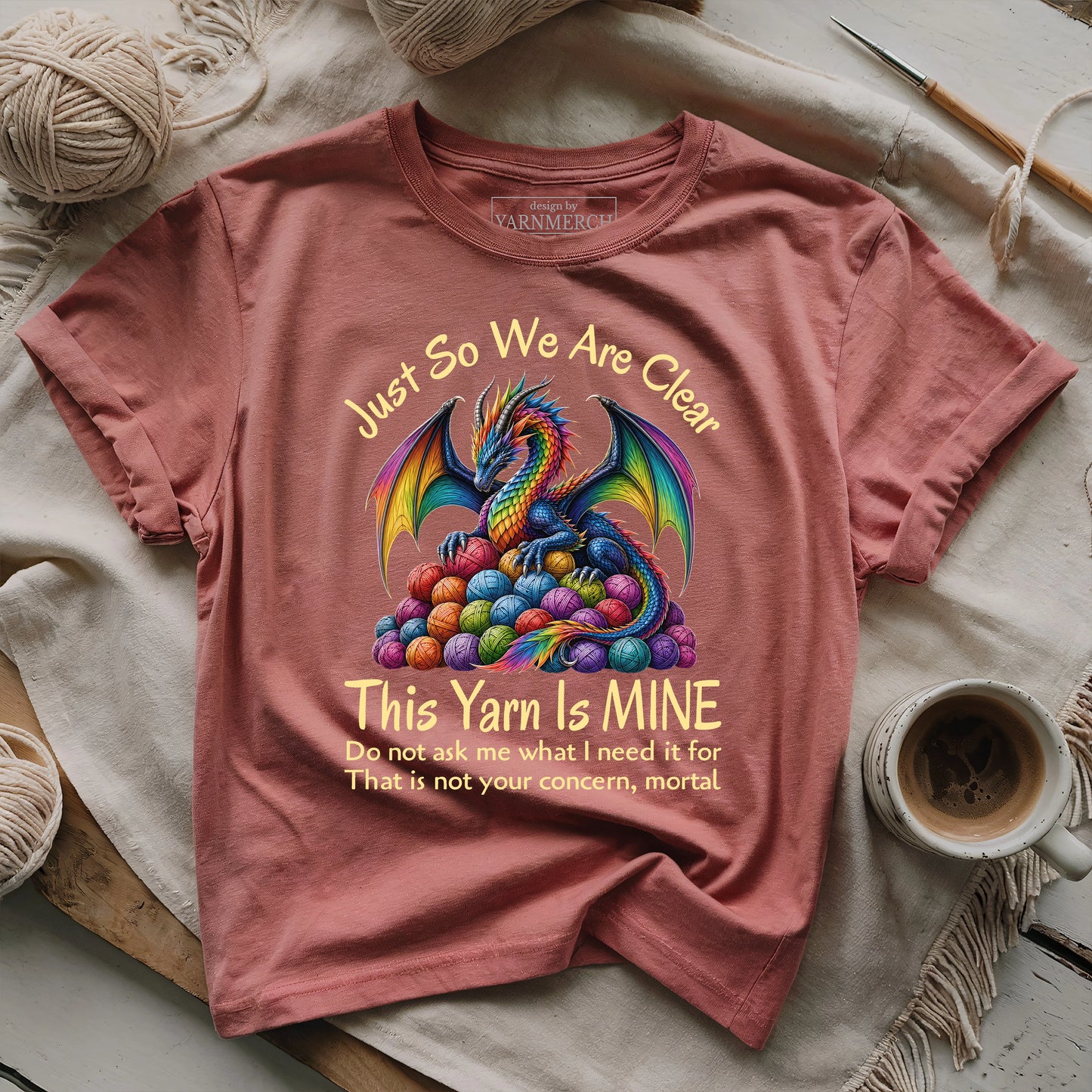 This Yarn Is Mine Dragon T-shirt