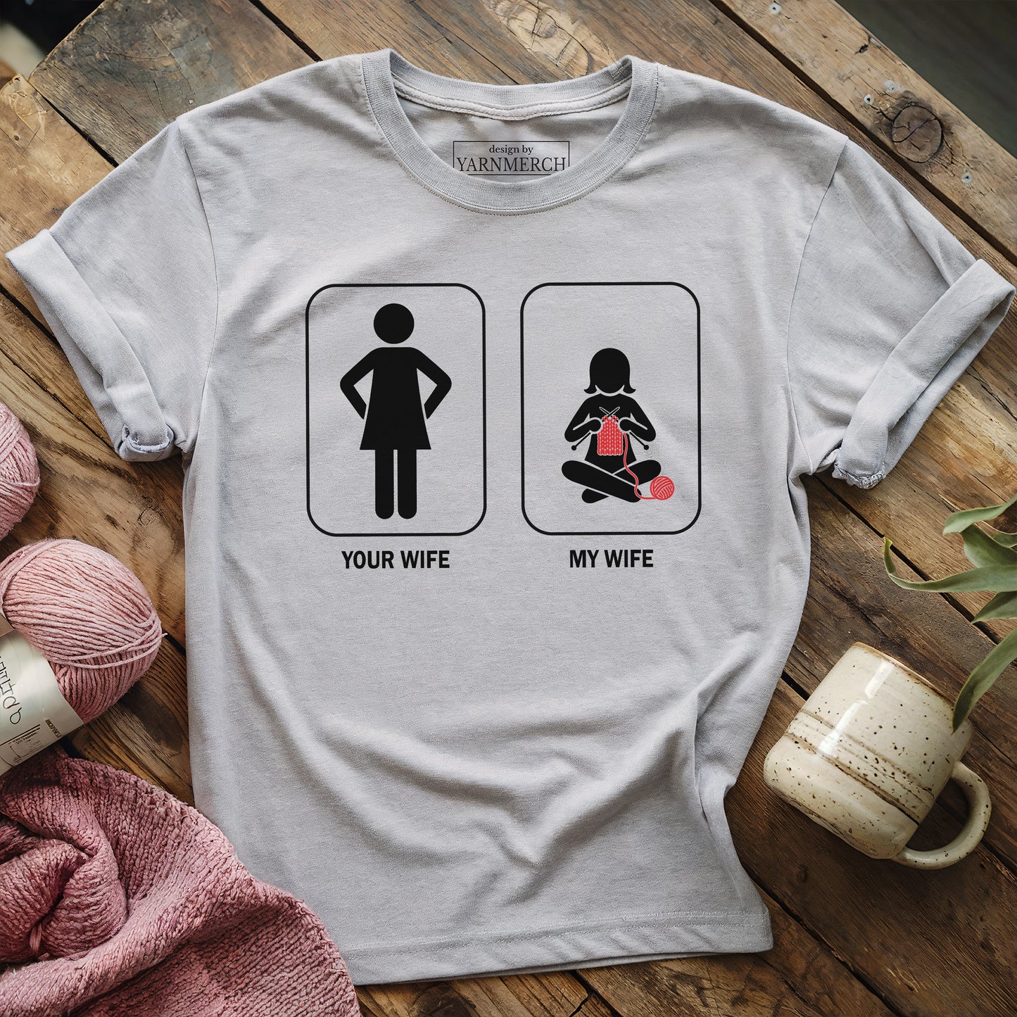My Knitting Wife T-shirt