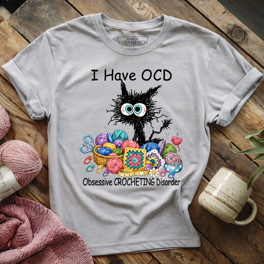 I Have OCD T-shirt