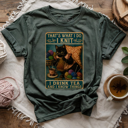 I Know Things T-shirt