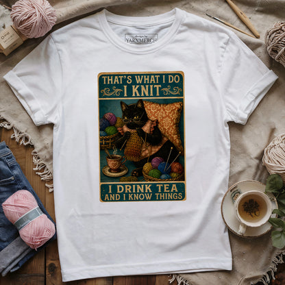 I Know Things T-shirt