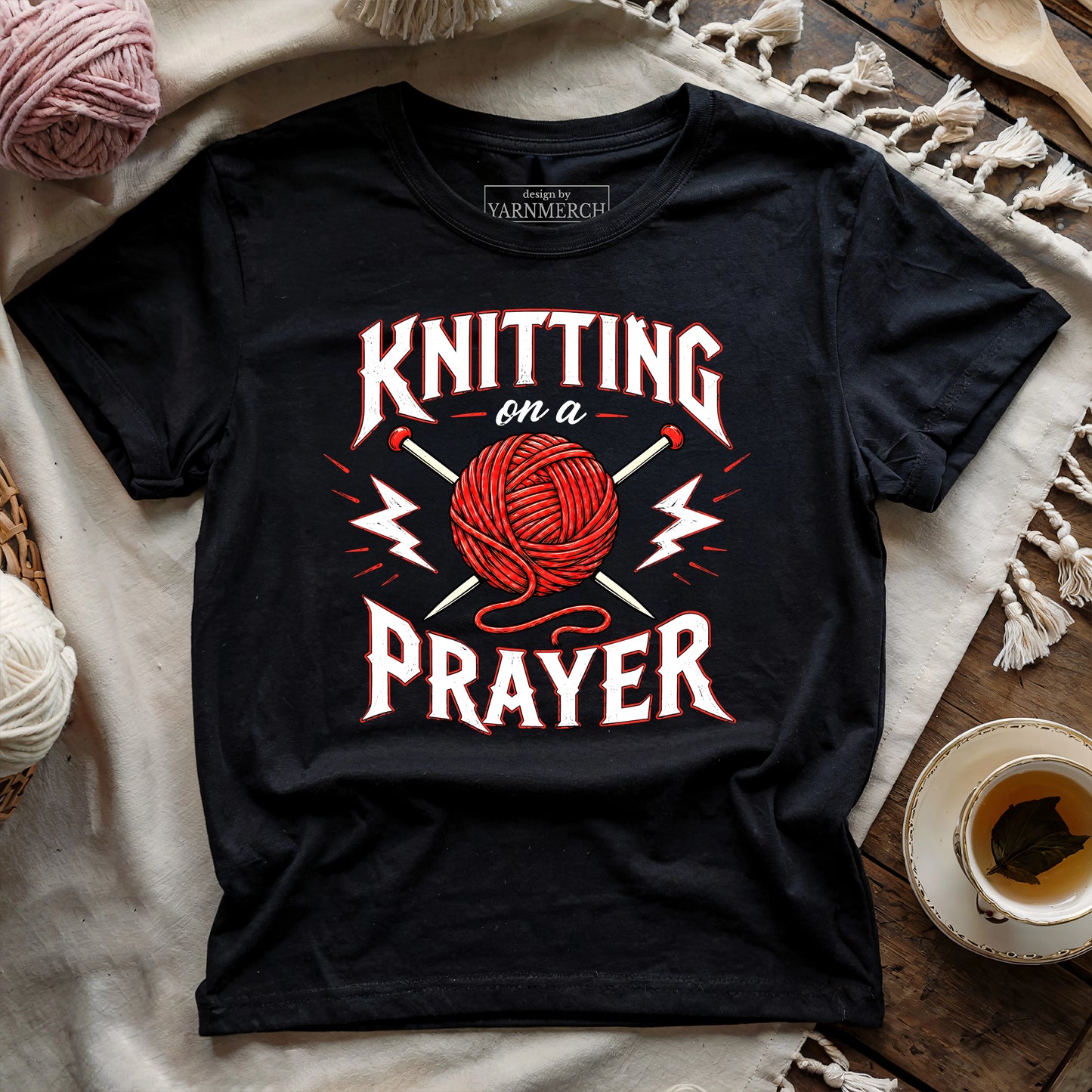 Knitting on a Prayer T-shirt