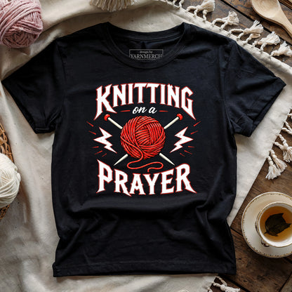 Knitting on a Prayer T-shirt