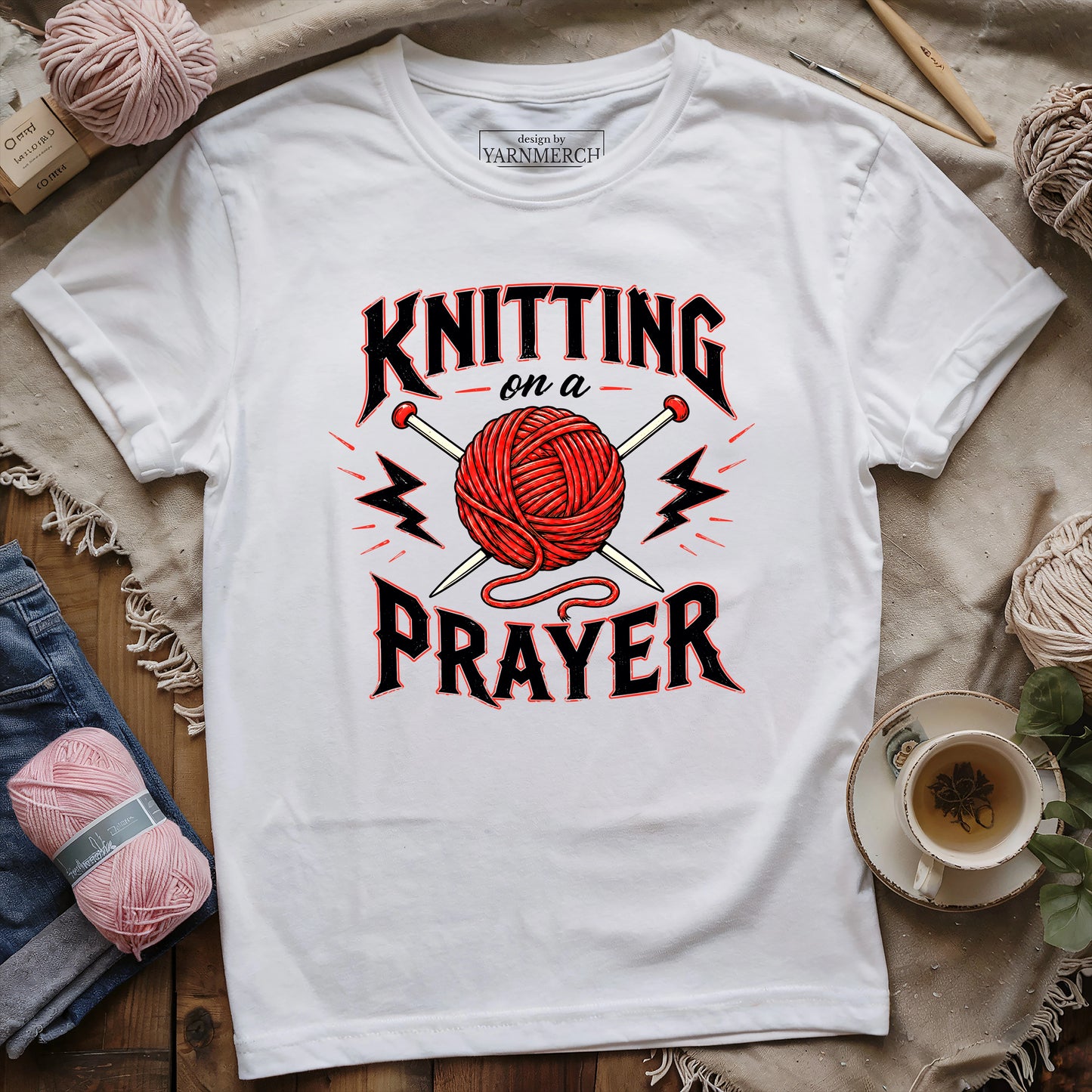 Knitting on a Prayer T-shirt