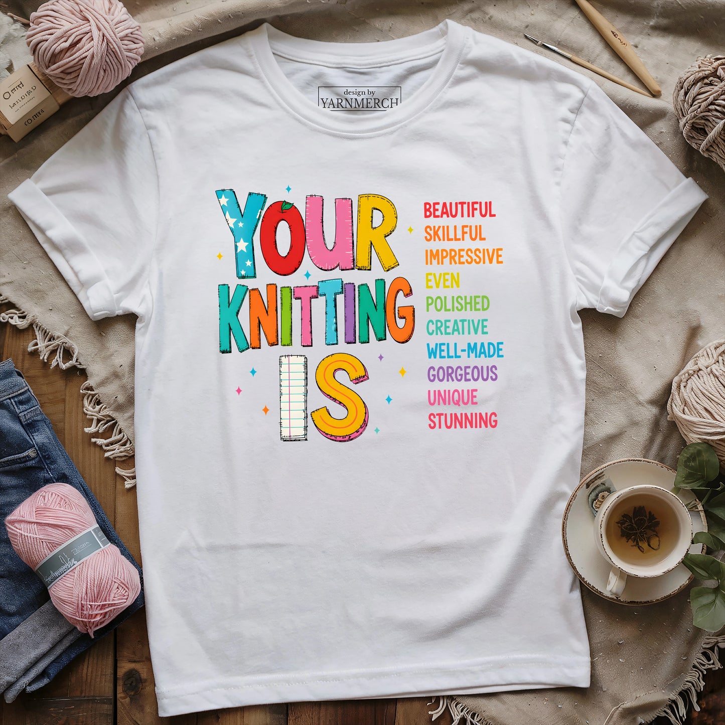 Your Knitting Is T-shirt