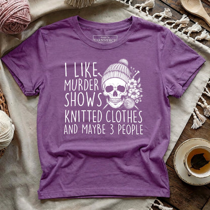 Knitting & Murder Show T-shirt