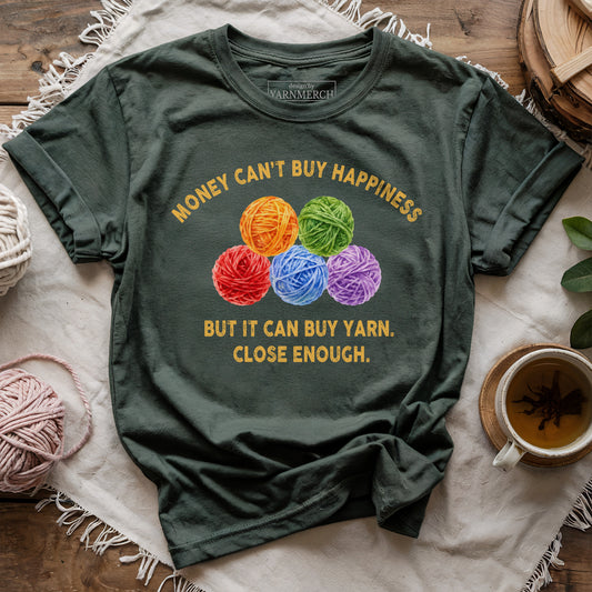 Yarn Is Close Enough T-shirt