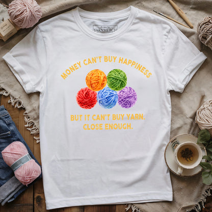 Yarn Is Close Enough T-shirt