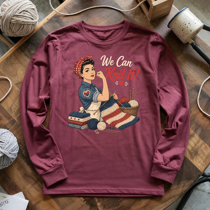 We Can Knit It Long Sleeve T-shirt