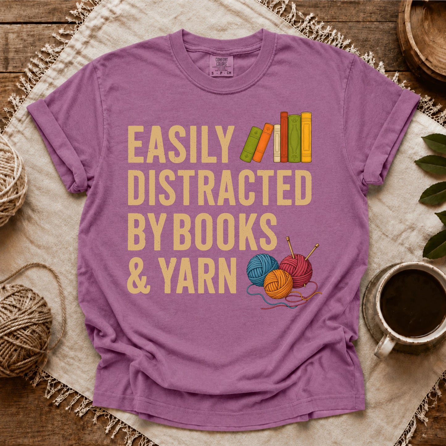 Comfort Colors Easily Distracted by Books & Yarn T-shirt