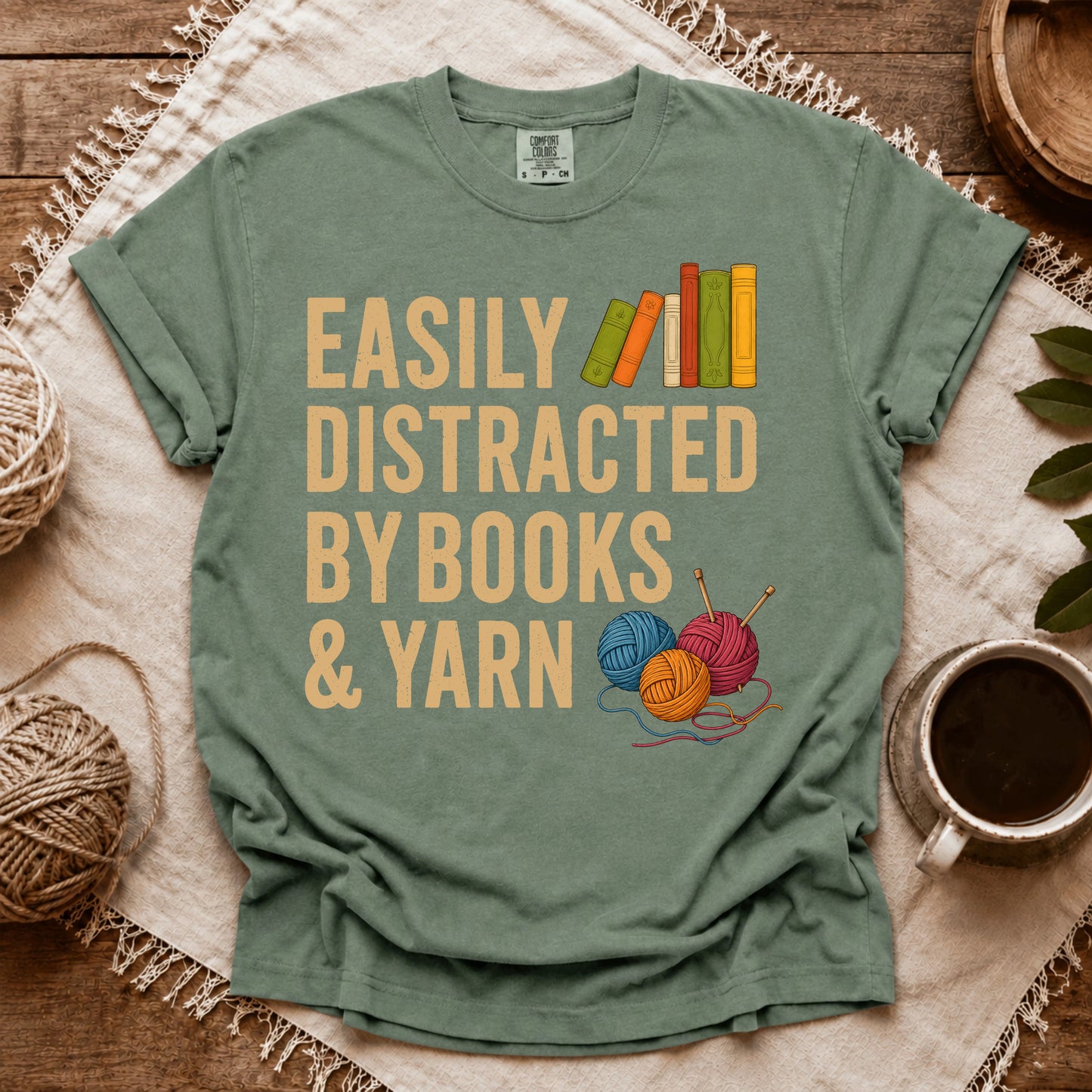 Comfort Colors Easily Distracted by Books & Yarn T-shirt