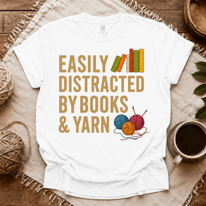 Comfort Colors Easily Distracted by Books & Yarn T-shirt