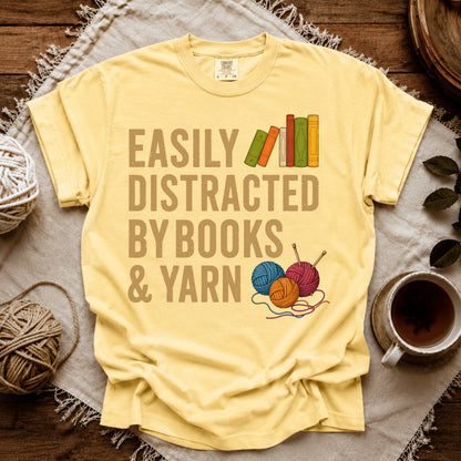 Comfort Colors Easily Distracted by Books & Yarn T-shirt