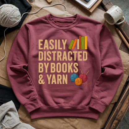 Easily Distracted by Books & Yarn Sweatshirt