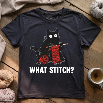 What Stitch? T-shirt